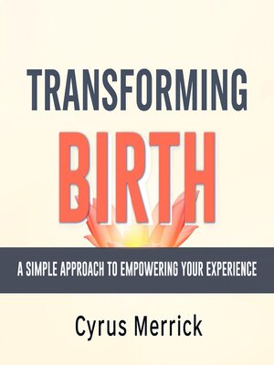 cover image of Transforming Birth